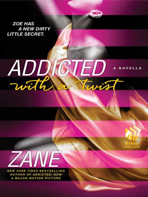 Cover image for Zane's Addicted with a Twist